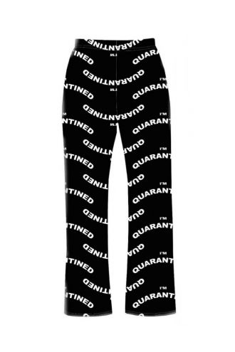 I'm Quarantined Quarantine Designer Printed Loungewear Sleepwear Pyjama Bottoms